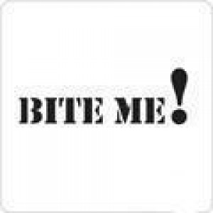 0815 reusable bite me stencil